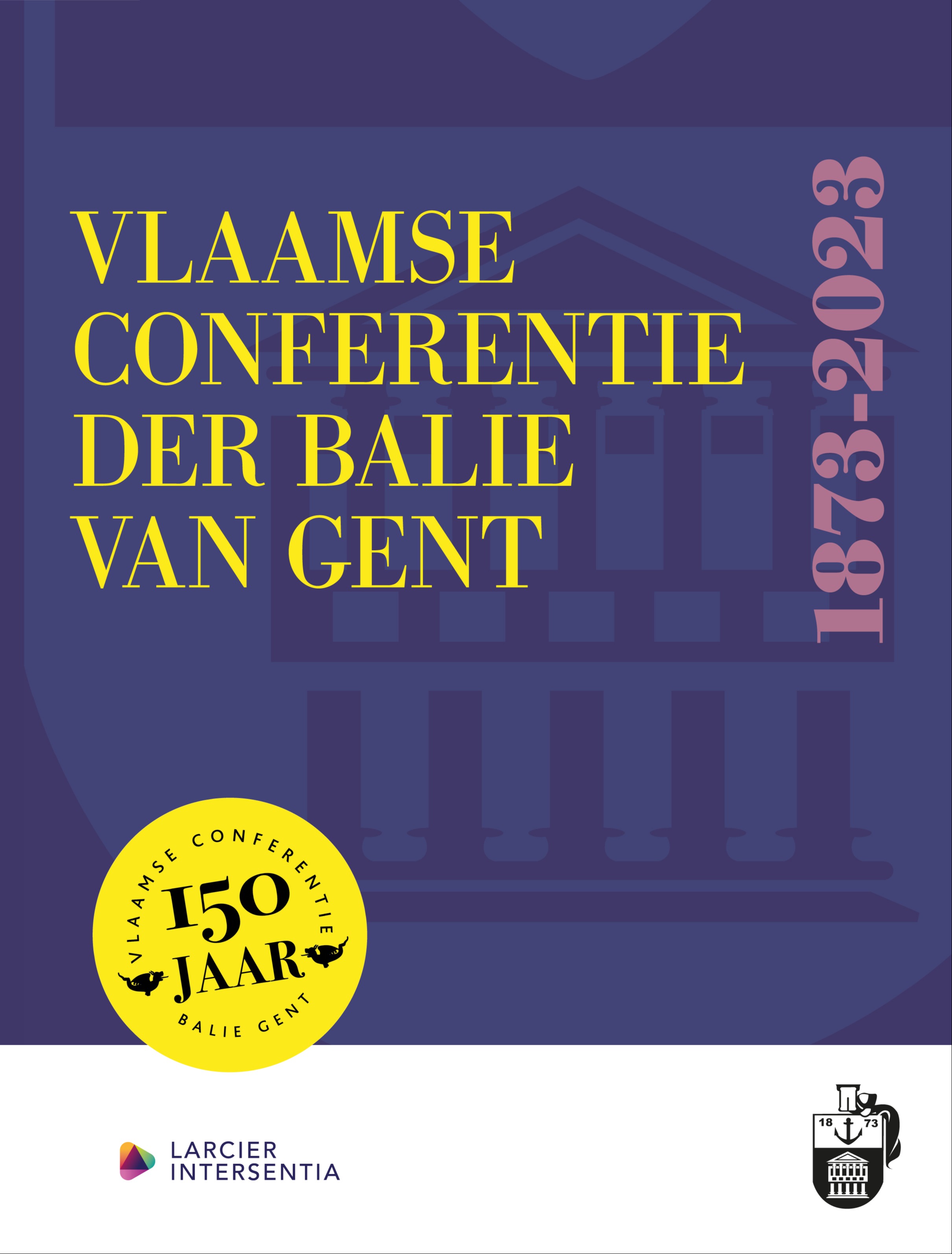 Voorintekenlijst boek 150 jaar Vlaamse Conferentie der Balie van Gent